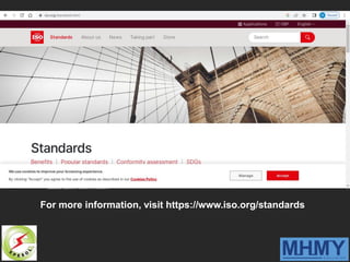 For more information, visit https://www.iso.org/standards
 