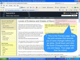 7. This is the Preview page. Note the pink window that reminds you to save changes before you go away. Scroll down and click the Save Changes button when you are happy. Your page will then be online! 