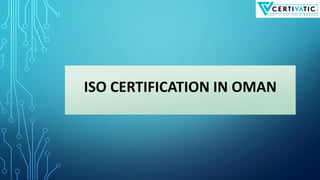 ISO CERTIFICATION IN OMAN
 