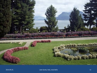 2014.09.25. Lake Garda, Italy, Isola Bella 11 
 