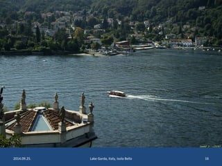 2014.09.25. Lake Garda, Italy, Isola Bella 16 
 