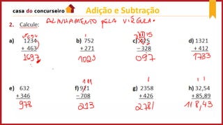 Adição e Subtração
 