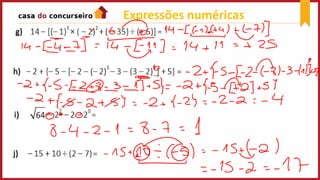 Expressões numéricas
 