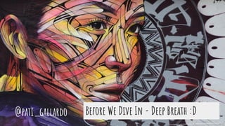 Before We Dive In - Deep Breath :D@pati_gallardo
 