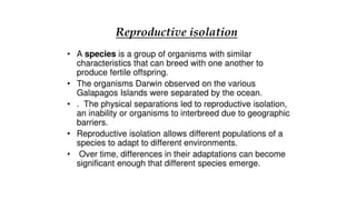 Reproductive isolation
 