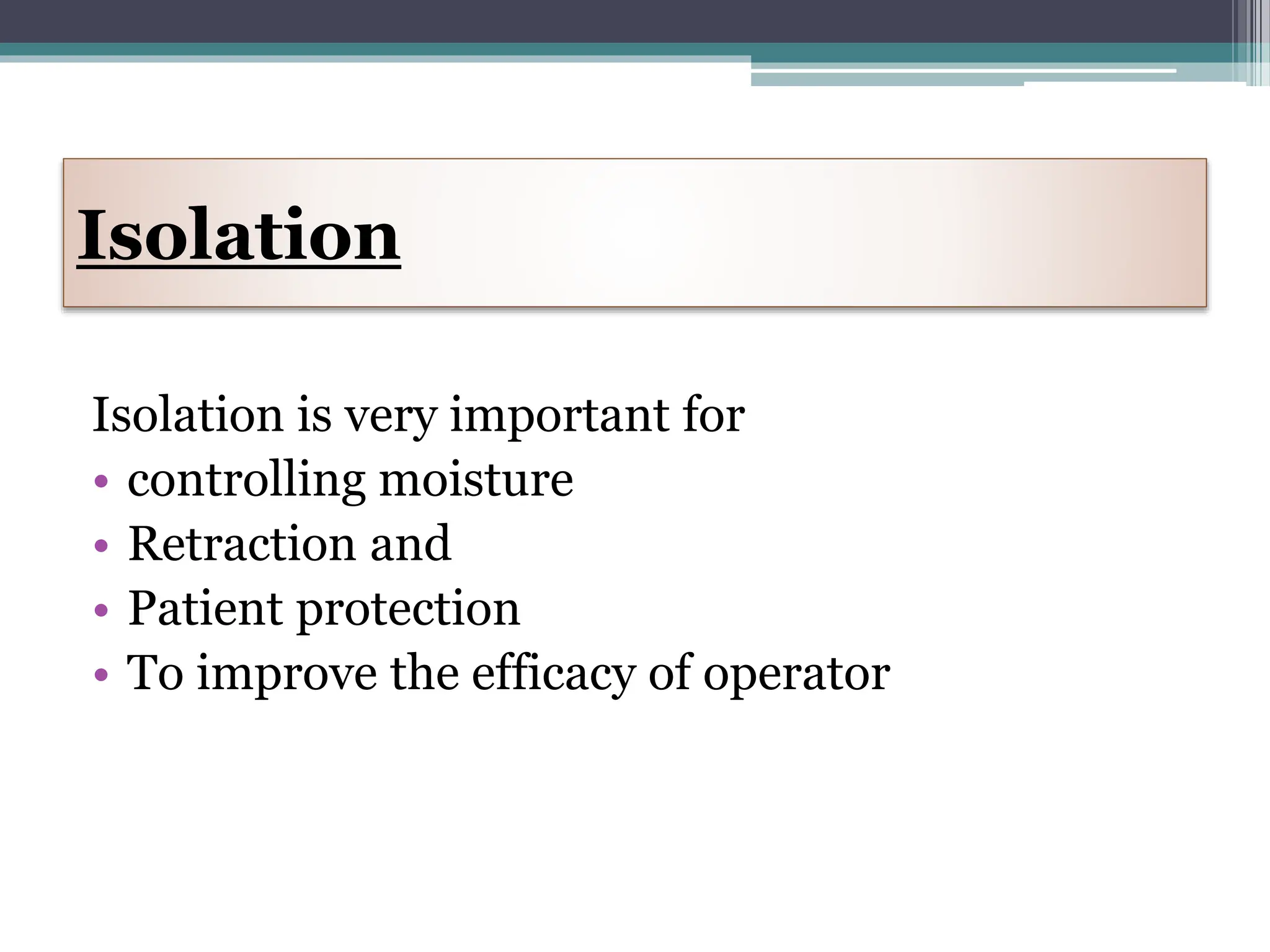 isolation types, advantages and disadvantages PPT
