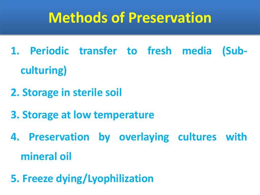 Isolation and preservation of bacteria