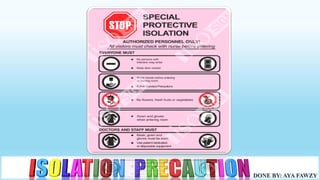 Iso Precaution Example Isolation precaution | PDF