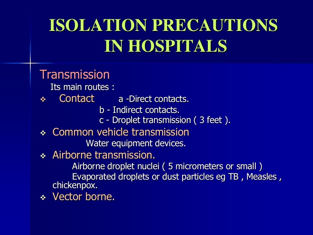 Isolation precautions