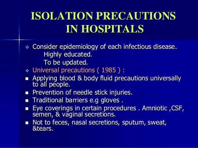 Isolation precautions