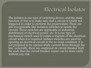 Electrical Isolators, It's types, types based on location and tap ...