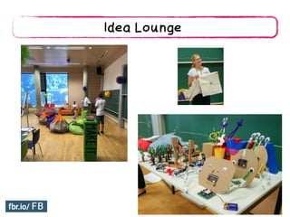 Idea Lounge
 
