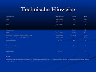 Technische Hinweise
Eigenschaften

Prüfverfahren

Einheit

Wert

Länge

DIN EN 822

mm

48000

Breite

DIN EN 822

mm

1200

Dicke

DIN EN 823

mm

3

kg/m²

0,25

Flächengewicht
Dichte

DIN EN1602

kg/m²

83,4

Äquivalenter Wärmedurch-gangskoeffizient, 2-lagig

IB AlphaRA

W/(m²K)

0,0012

Rechn. Äquivalente Dämmdicke (WLG 040)

IB AlphaRA

mm

1200

EN 826

kPa

20

C°

60

Druckbelastbarkeit

Temperaturbeständigkeit

Brandverhalten

DIN 4102

B2

Produkt:
Apartiso ist eine hocheffiziente Reflexionsfolie. Auf einem stützenden Kern aus einer PET-Noppenbahn wird beidseitig Aluminiumfolie angebracht. Die Montage
erfolgt doppellagig mit einem Abstand von ca. 3 mm zwischen Folien.

 