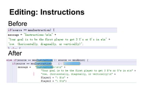 Editing: Instructions
After
Before
 