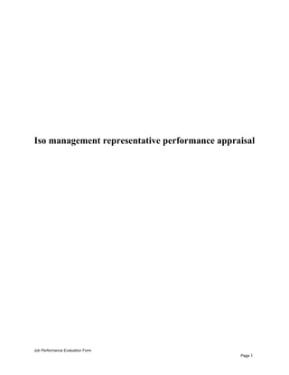 Iso management representative performance appraisal
Job Performance Evaluation Form
Page 1
 