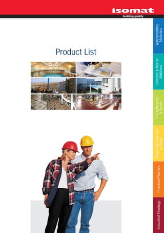 Product List




Industrial Floorings   Premixed Plasters   Repairing Materials   Tile Adhesives   Concrete & Mortar                  Waterproofing
                                                & Paints            & Grouts          Additives                       Materials
 