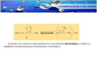 Isomeria e propriedades