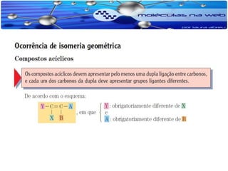 Isomeria e propriedades