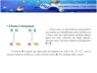 Isomeria e propriedades