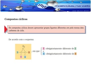 Isomeria e propriedades