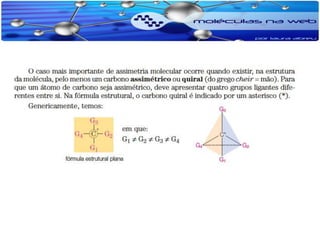 Isomeria e propriedades