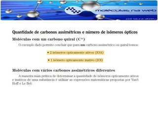Isomeria e propriedades