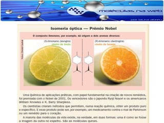 Isomeria e propriedades