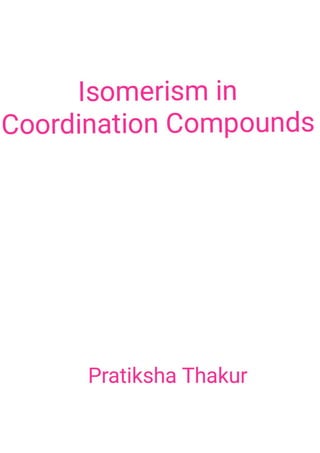 Isomerism in Coordination Compounds 