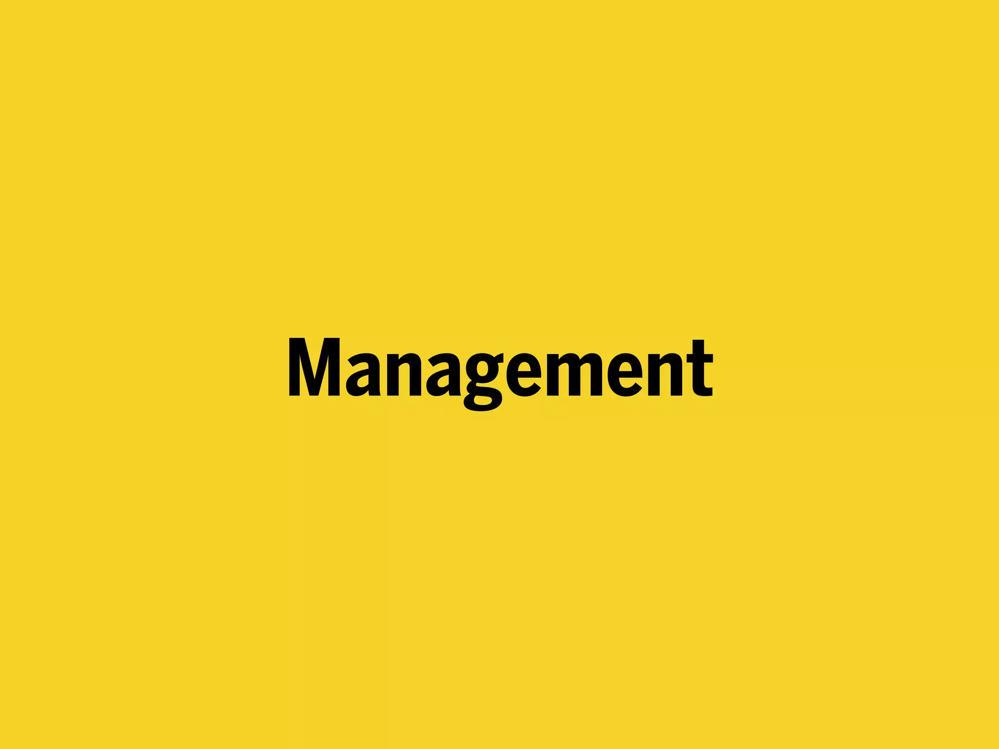 Management
 