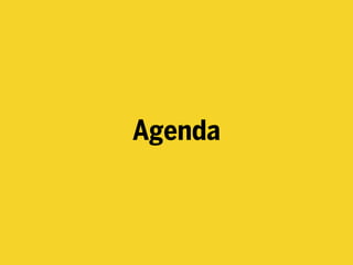 Agenda
 
