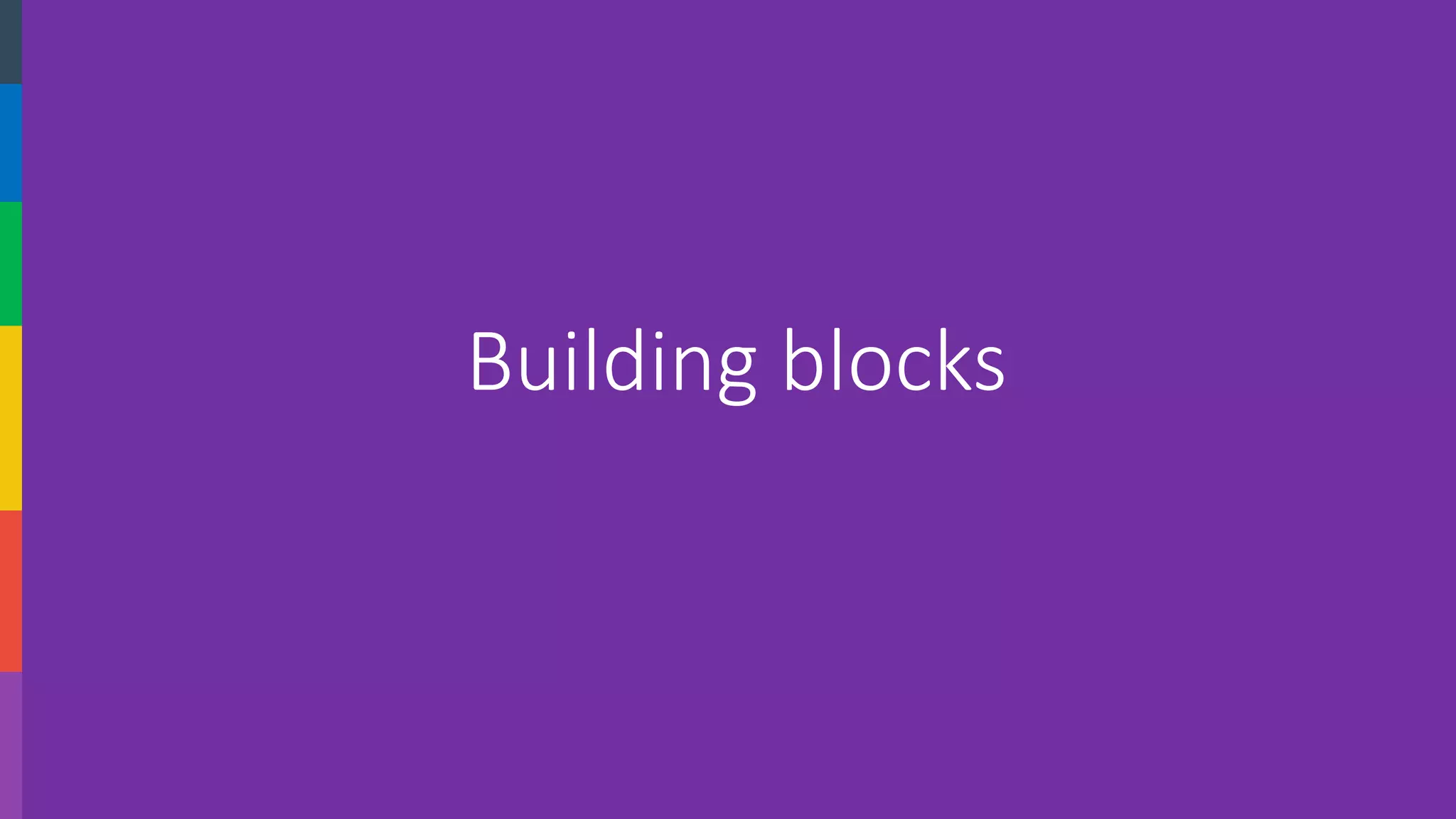 Building blocks  