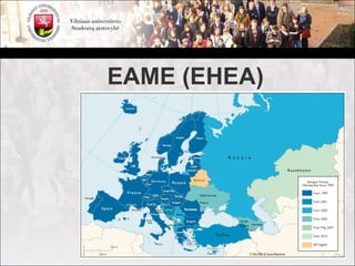 EAME (EHEA)
 