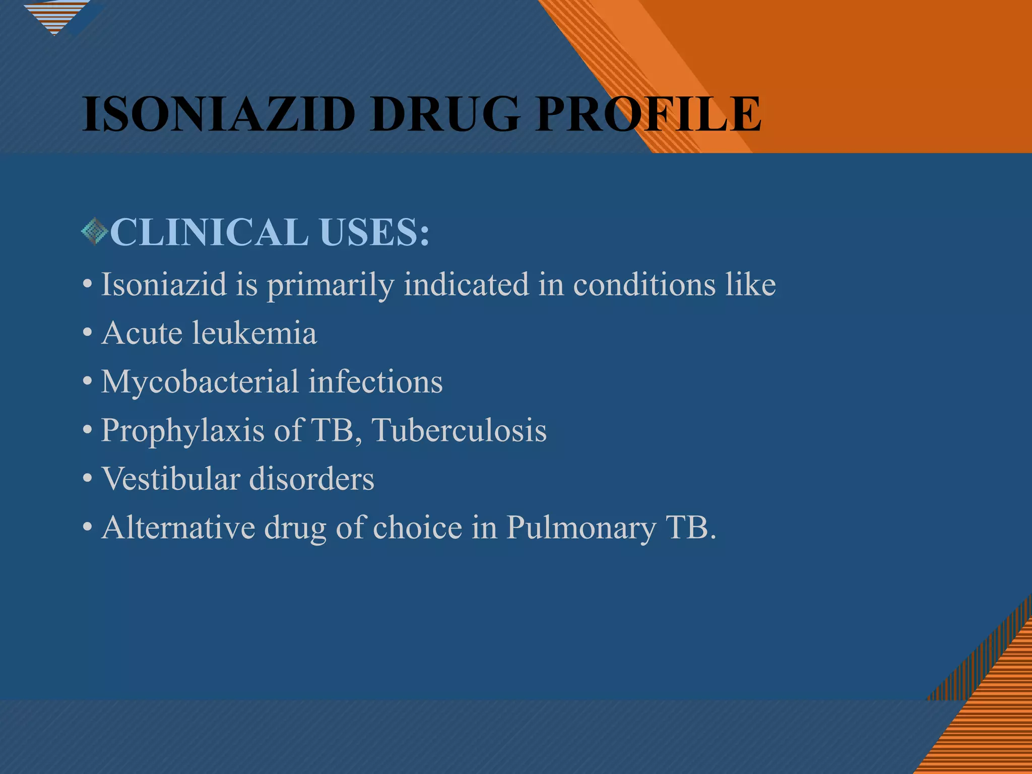 isoniazid-drug-profile-pptx