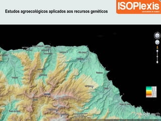 Estudos agroecológicos aplicados aos recursos genéticos
 