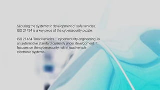 ISO Automotive,SAE 21434 Training, Road Vehicles Cybersecurity Engineering