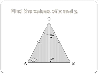 If a triangle is equiangular, then it is equilateral.Find the values of x and y.Cxoyo63oAB