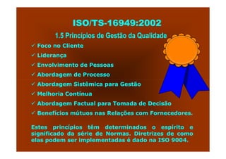 ISO TS16949 2002 Apresentação dos Requisitos