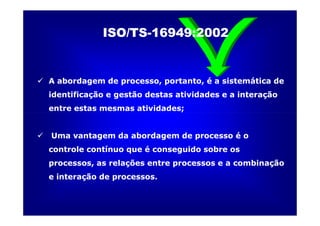 ISO TS16949 2002 Apresentação dos Requisitos