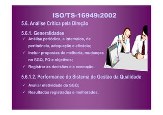 ISO TS16949 2002 Apresentação dos Requisitos
