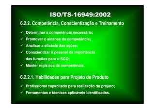 ISO TS16949 2002 Apresentação dos Requisitos