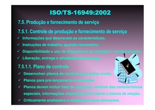 ISO TS16949 2002 Apresentação dos Requisitos