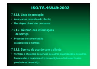 ISO TS16949 2002 Apresentação dos Requisitos