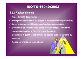 ISO TS16949 2002 Apresentação dos Requisitos