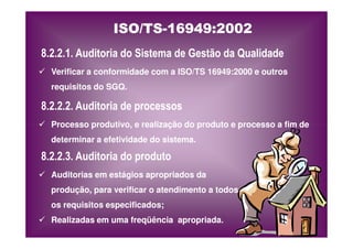 ISO TS16949 2002 Apresentação dos Requisitos