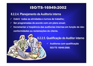 ISO TS16949 2002 Apresentação dos Requisitos