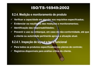 ISO TS16949 2002 Apresentação dos Requisitos