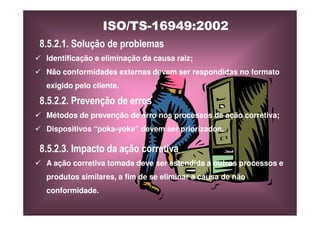 ISO TS16949 2002 Apresentação dos Requisitos