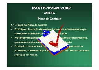 ISO TS16949 2002 Apresentação dos Requisitos