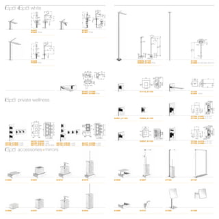 - -             white
                             white



                            41001
                               41001                                                          41007
                                                                                                 41007
                            41201 White
                               41201 White                                                    41207 White
                                                                                                 41207 White




                            41003
                               41003                                                                                                       20699_41102
                                                                                                                                              20699_41102                      41199
                                                                                                                                                                                  41199
                            41203 WhiteWhite
                               41203                                                                                                       20699_41302 WhiteWhite
                                                                                                                                              20699_41302                      41299 Min180-Max1800 mm mm
                                                                                                                                                                                  41299 Min180-Max1800




                                                                                              20497_41088
                                                                                                 20497_41088                                 41112_41109
                                                                                                                                                41112_41109                    41100
                                                                                                                                                                                  41100
                                                                                              20497_41288 WhiteWhite
                                                                                                 20497_41288                                                                   41300 White
                                                                                                                                                                                  41300 White



              private wellness
                private wellness


                                                                                                                                                                               37755_41061 ø 35 ø 35 mm
                                                                                                                                                                                  37755_41061 mm
                                                                                                                          43281_41152
                                                                                                                             43281_41152     43283_41165
                                                                                                                                                43283_41165                    37755_41062 ø 47 ø 47 mm
                                                                                                                                                                                  37755_41062 mm




                            43107_41508 4 exits exits
                               43107_41508 4                                                                                                 43287_41163
                                                                                                                                                43287_41163                    37755_41079 ø 35 ø 35 mm
                                                                                                                                                                                  37755_41079 mm
43103_41504 2 exits exits
   43103_41504 2            43109_41510 5 exits exits
                               43109_41510 5                      43103_41534 2 exits exits
                                                                       43103_41534 2          43107_41538 4 exits exits
                                                                                                 43107_41538 4                                                                 37755_41080 ø 47 ø 47 mm
                                                                                                                                                                                  37755_41080 mm
43105_41506 3 exits exits
   43105_41506 3            43111_41512 5 exits 5 exitdivwith diverter 43105_41536 3 exits
                               43111_41512 with s erter 43105_41536 3 exits                   43109_41540 5 exits exits
                                                                                                 43109_41540 5


              accessories+mirrors
                accessories+mirrors

                                                                                                                                                                                                            416




41602
   41602                    41607
                               41607                         41613
                                                                41613                         41619
                                                                                                 41619                    41649
                                                                                                                             41649           41667
                                                                                                                                                41667               41733
                                                                                                                                                                       41733   41741
                                                                                                                                                                                  41741                     416
                                                                                                                                                                                                            417
                                                                                                                                                                                                            417




41625
   41625                    41631
                               41631                         41637
                                                                41637                         41643
                                                                                                 41643                    41655
                                                                                                                             41655           41721
                                                                                                                                                41721               41788
                                                                                                                                                                       41788   41789
                                                                                                                                                                                  41789                     417
 