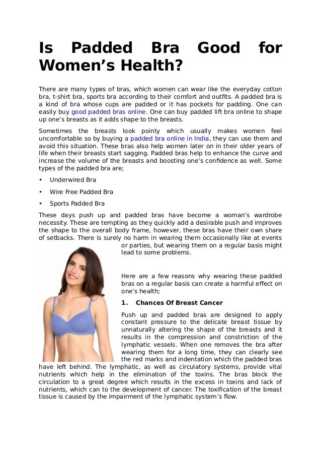 padded bra is good for health